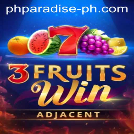 Discover the Exciting World of 3FruitsWin at PH PARADISE