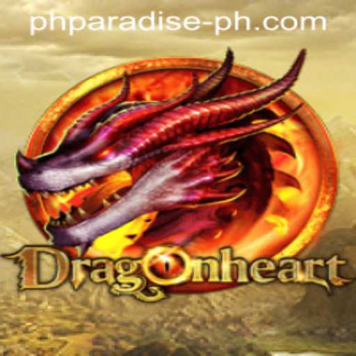 DragonHeart: Journey into PH PARADISE