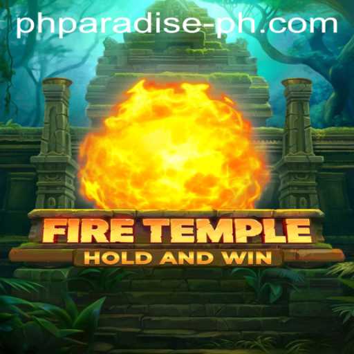 Discover the Thrilling World of FireTemple with PH PARADISE